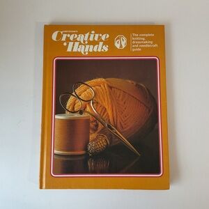 Creative Hands Vol. 1 Complete Knitting, Dressmaking & Needlecraft Guide HC 1975